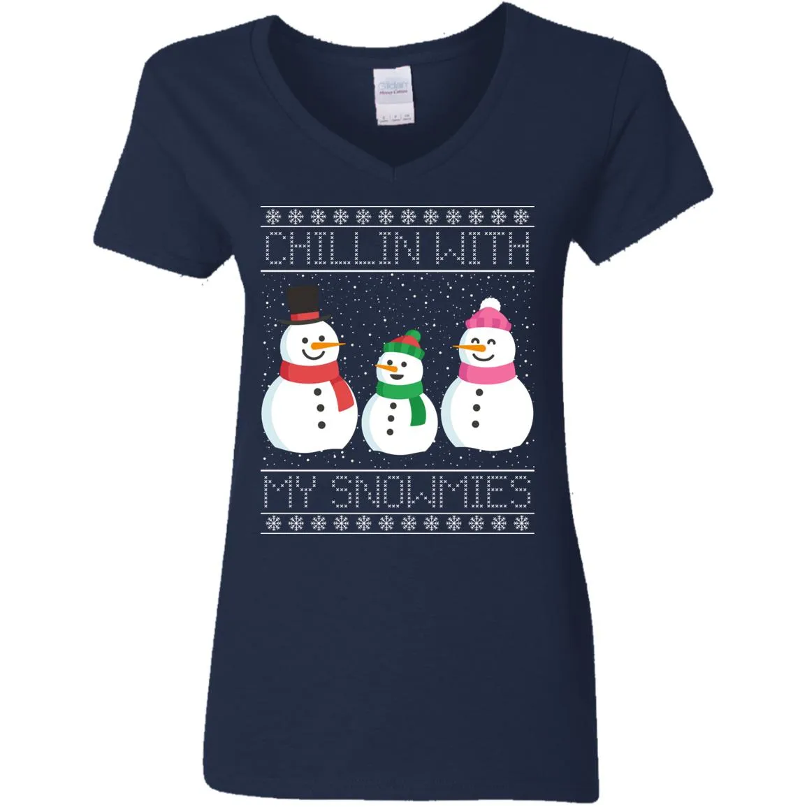 Chillin With My Snowmies Snowman Christmas Women V-Neck T-Shirt