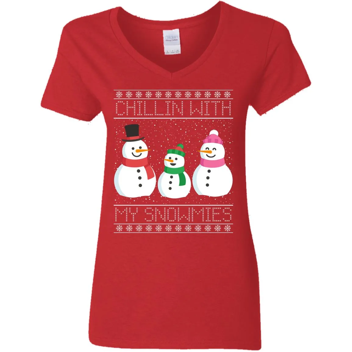 Chillin With My Snowmies Snowman Christmas Women V-Neck T-Shirt